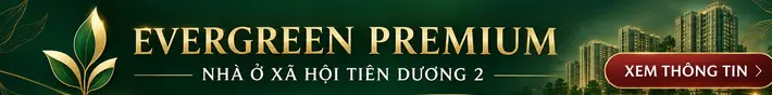Banner quảng cáo Evergreen Premium Nhà ở xã hội Tiên Dương 2